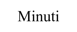 MINUTI trademark