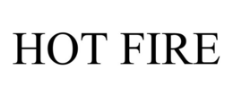 HOT FIRE trademark