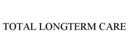 TOTAL LONGTERM CARE trademark