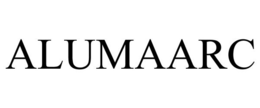 ALUMAARC trademark