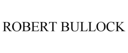 ROBERT BULLOCK trademark