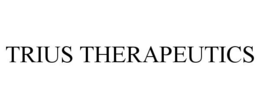 TRIUS THERAPEUTICS trademark