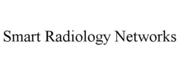 SMART RADIOLOGY NETWORKS trademark