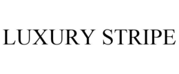 LUXURY STRIPE trademark