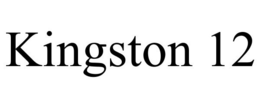 KINGSTON 12 trademark