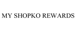 MY SHOPKO REWARDS trademark