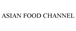 ASIAN FOOD CHANNEL trademark