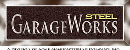 GARAGEWORKS STEEL A DIVISION OF ACME MANUFACTURING COMPANY, INC. trademark