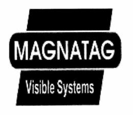 MAGNATAG VISIBLE SYSTEMS trademark