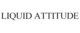 LIQUID ATTITUDE trademark