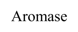AROMASE trademark