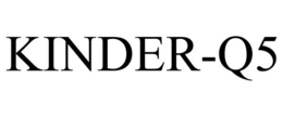KINDER-Q5 trademark