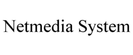 NETMEDIA SYSTEM trademark
