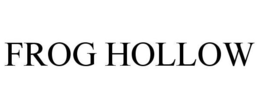 FROG HOLLOW trademark