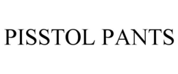 PISSTOL PANTS trademark