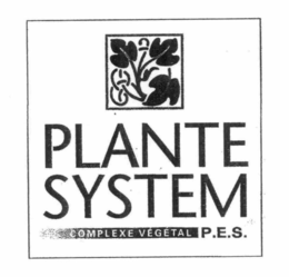 PLANTE SYSTEM COMPLEXE VEGETAL P.E.S. trademark