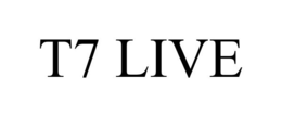 T7 LIVE trademark