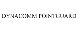 DYNACOMM POINTGUARD trademark