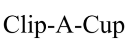 CLIP-A-CUP trademark