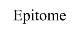 EPITOME trademark