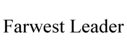 FARWEST LEADER trademark