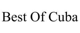 BEST OF CUBA trademark