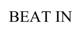 BEAT IN trademark
