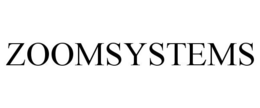 ZOOMSYSTEMS trademark