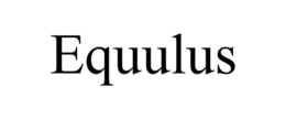 EQUULUS trademark