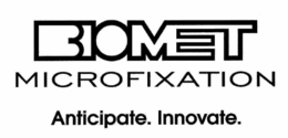 BIOMET MICROFIXATION ANTICIPATE. INNOVATE. trademark