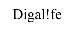 DIGAL!FE trademark