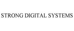 STRONG DIGITAL SYSTEMS trademark