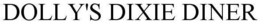 DOLLY'S DIXIE DINER trademark
