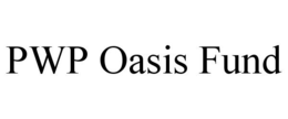 PWP OASIS FUND trademark