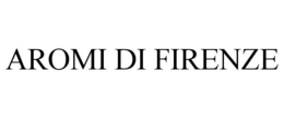 AROMI DI FIRENZE trademark