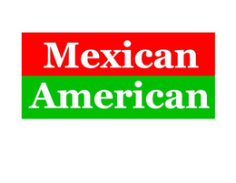 MEXICAN AMERICAN trademark