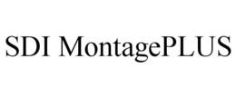 SDI MONTAGEPLUS trademark