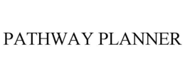 PATHWAY PLANNER trademark