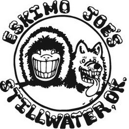 ESKIMO JOE'S STILLWATER, OK. trademark