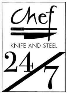 CHEF KNIFE AND STEEL 24/7 trademark