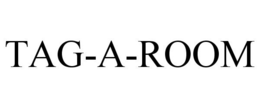 TAG-A-ROOM trademark