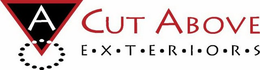 A CUT ABOVE E·X·T·E·R·I·O·R·S trademark