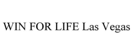 WIN FOR LIFE LAS VEGAS trademark