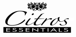 CITROS ESSENTIALS trademark