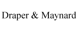 DRAPER & MAYNARD trademark
