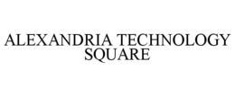 ALEXANDRIA TECHNOLOGY SQUARE trademark