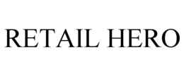 RETAIL HERO trademark