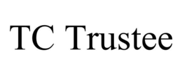 TC TRUSTEE trademark