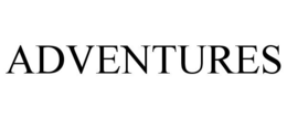 ADVENTURES trademark