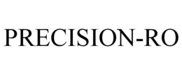 PRECISION-RO trademark